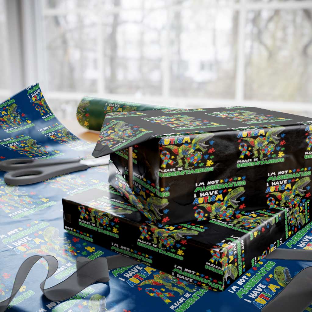 Funny Autism Awareness Dinosaur Wrapping Paper Roll I'm Not Misbehaving I Have Autism Please Be Understanding