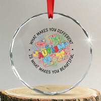 Funny Autism Awareness What Makes You Different Is What Makes You Beautiful Crystal Glass Ornament Coquette Puzzle