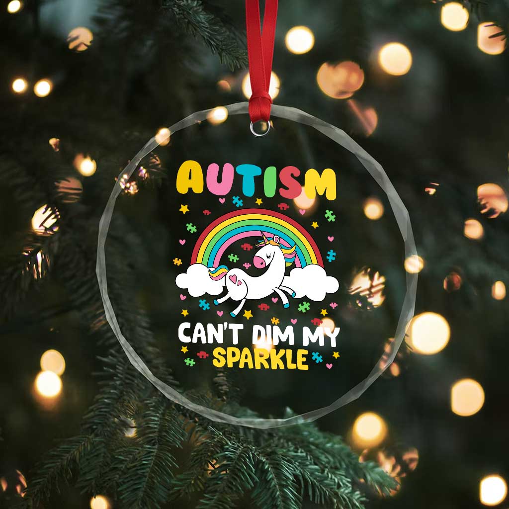 Funny Autism Can't Dim My Sparkle Crystal Glass Ornament Autism Awareness Unicorn Rainbow
