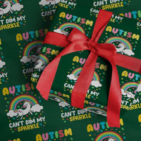 Funny Autism Can't Dim My Sparkle Wrapping Paper Roll Autism Awareness Unicorn Rainbow