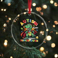 Funny Autism Is My Superpower Crystal Glass Ornament Autism Awareness Autistic Dinosaur