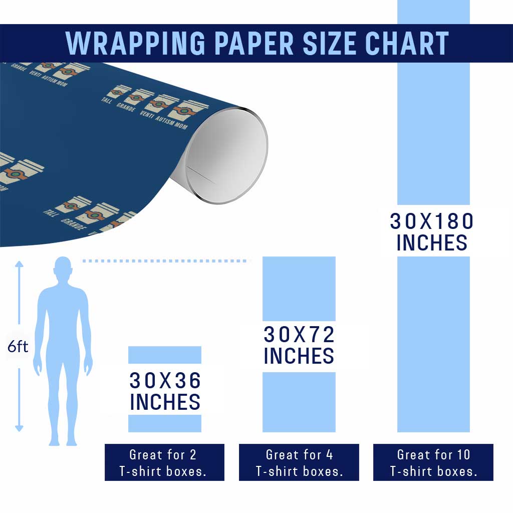 Funny Autism Mom Wrapping Paper Roll Coffee Support Autistic - Wonder Print Shop