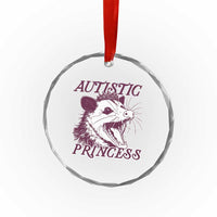 Funny Autistic Princess Crystal Glass Ornament Autism Awareness Opposum