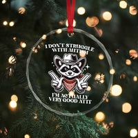 Funny Autistic Raccoon Crystal Glass Ornament I Don't Struggle With Autism - Wonder Print Shop
