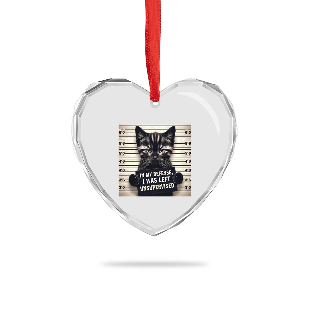 Funny Bad Cat Attitude Heart Crystal Glass Ornament In My Defense I Was Left Unsupervised