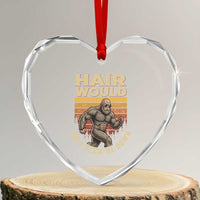 Funny Bald Bigfoot Heart Crystal Glass Ornament Hair Would Only Slow Me Down