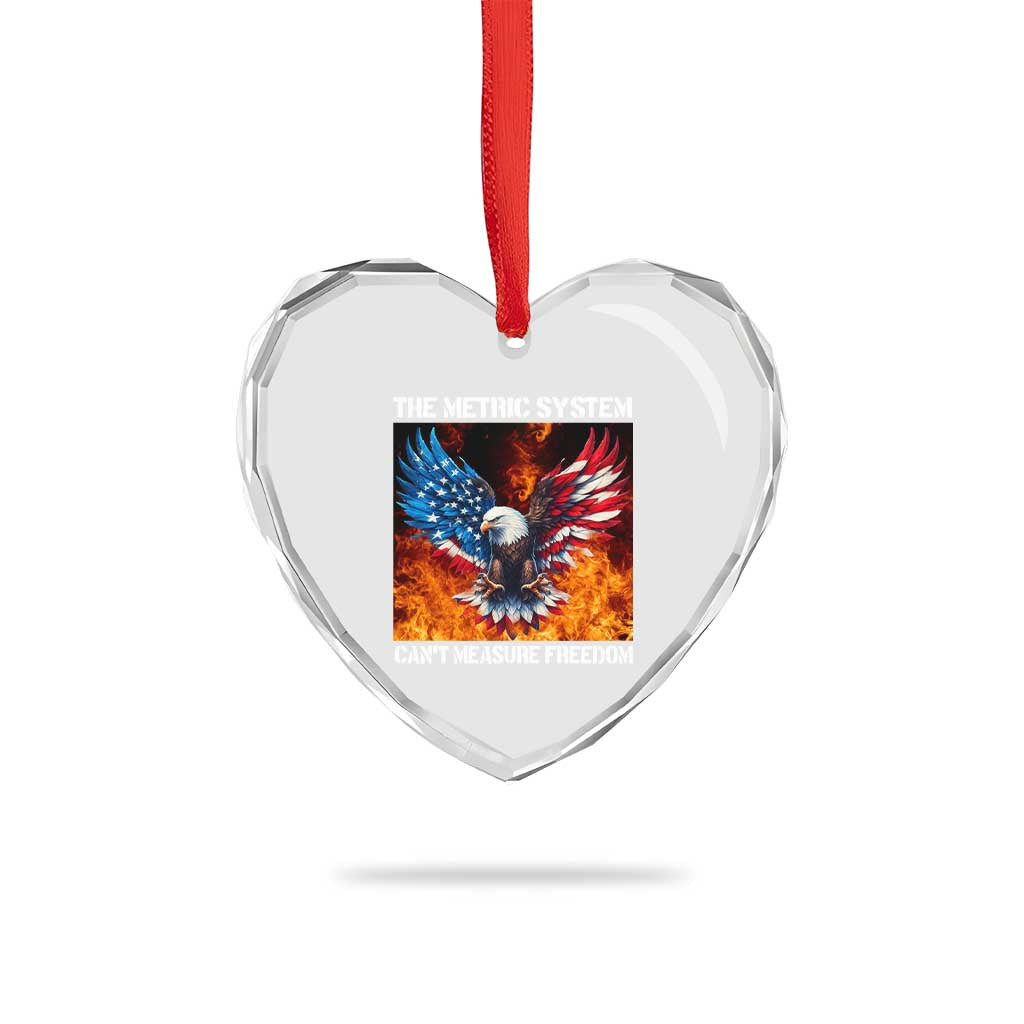 Funny Bald Eagle 4th of July Heart Crystal Glass Ornament The Metric System Cant Measure Freedom American Flag - Wonder Print Shop