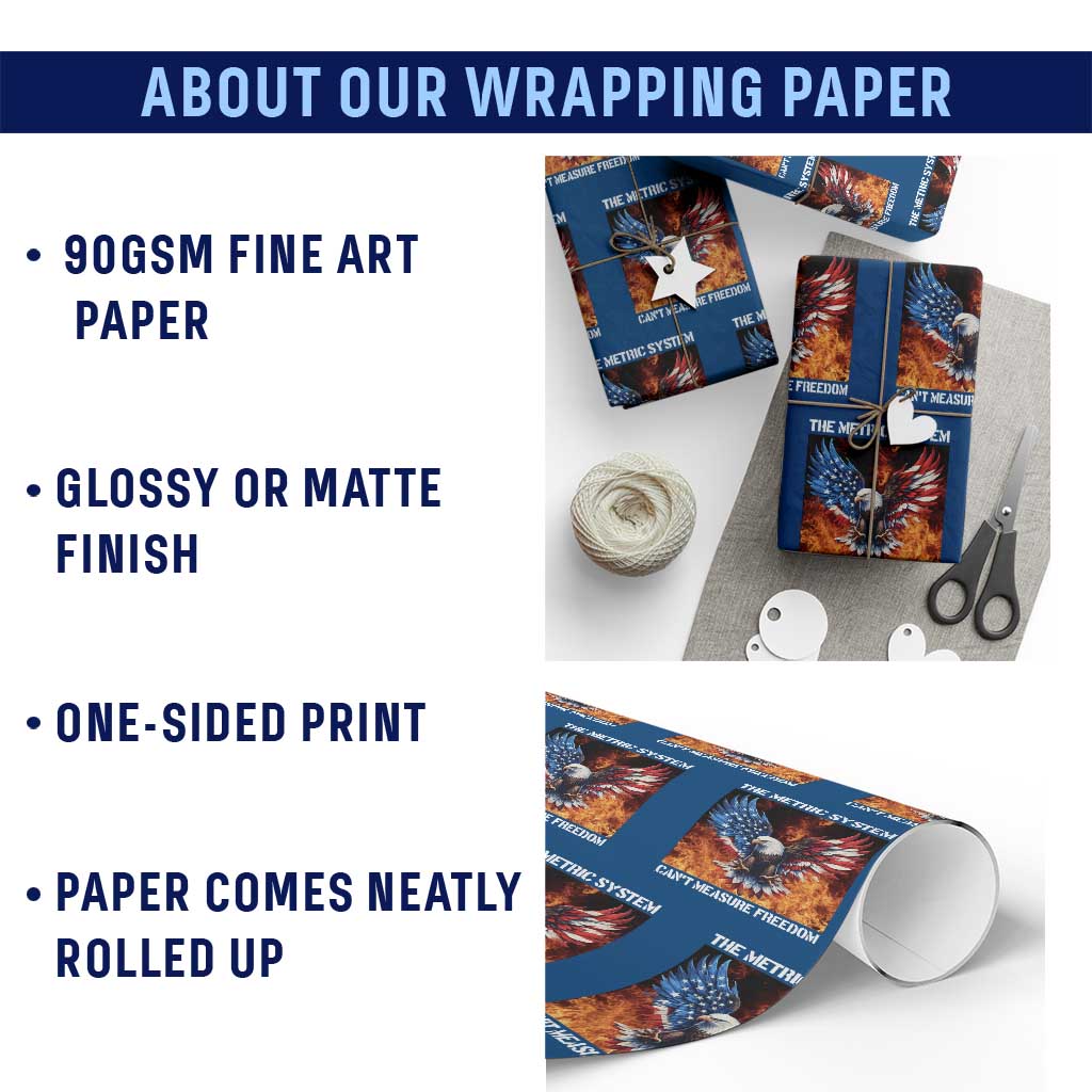 Funny Bald Eagle 4th of July Wrapping Paper Roll The Metric System Cant Measure Freedom American Flag - Wonder Print Shop