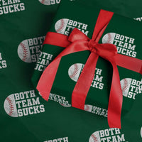 Funny Baseball Wrapping Paper Roll Both Teams Sucks Meme
