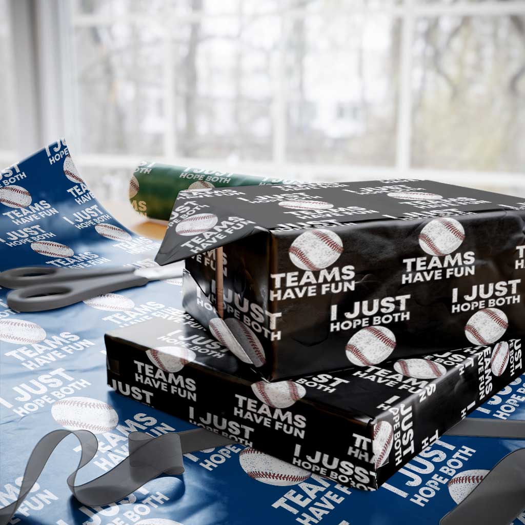 Funny Baseball Wrapping Paper Roll I Just Hope Both Teams Have Fun