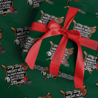 Funny Baseball Wrapping Paper Roll My Boy Might Not Always Swing But I Do So Watch Your Mouth