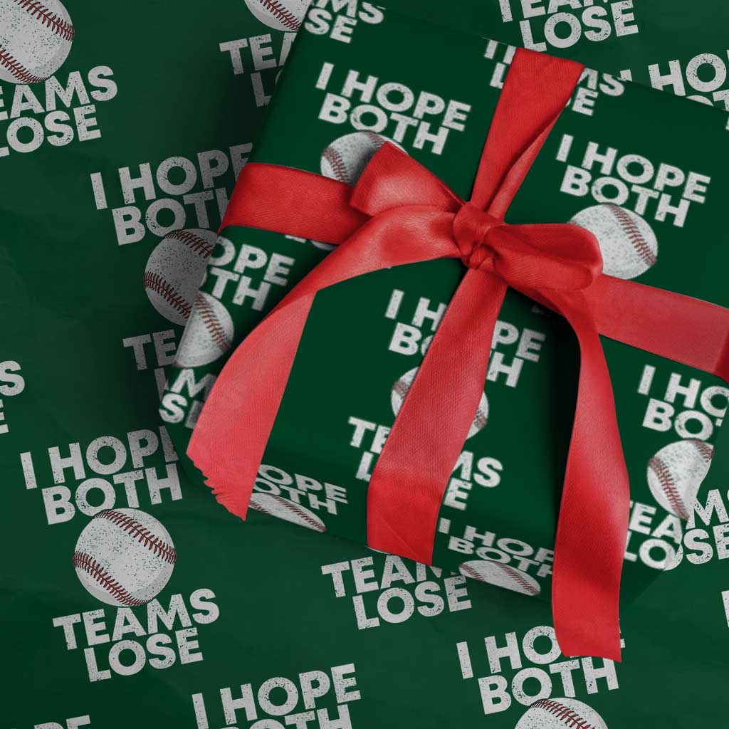 Funny Baseball Meme Wrapping Paper Roll I Just Hope Both Teams Lost