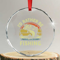 Funny Bass Fishing Crystal Glass Ornament I'd Rather Be Fishing Retro Vintage TS02