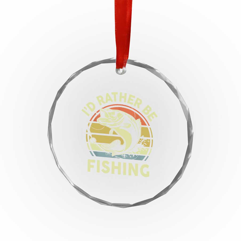 Funny Bass Fishing Crystal Glass Ornament I'd Rather Be Fishing Retro Vintage TS02