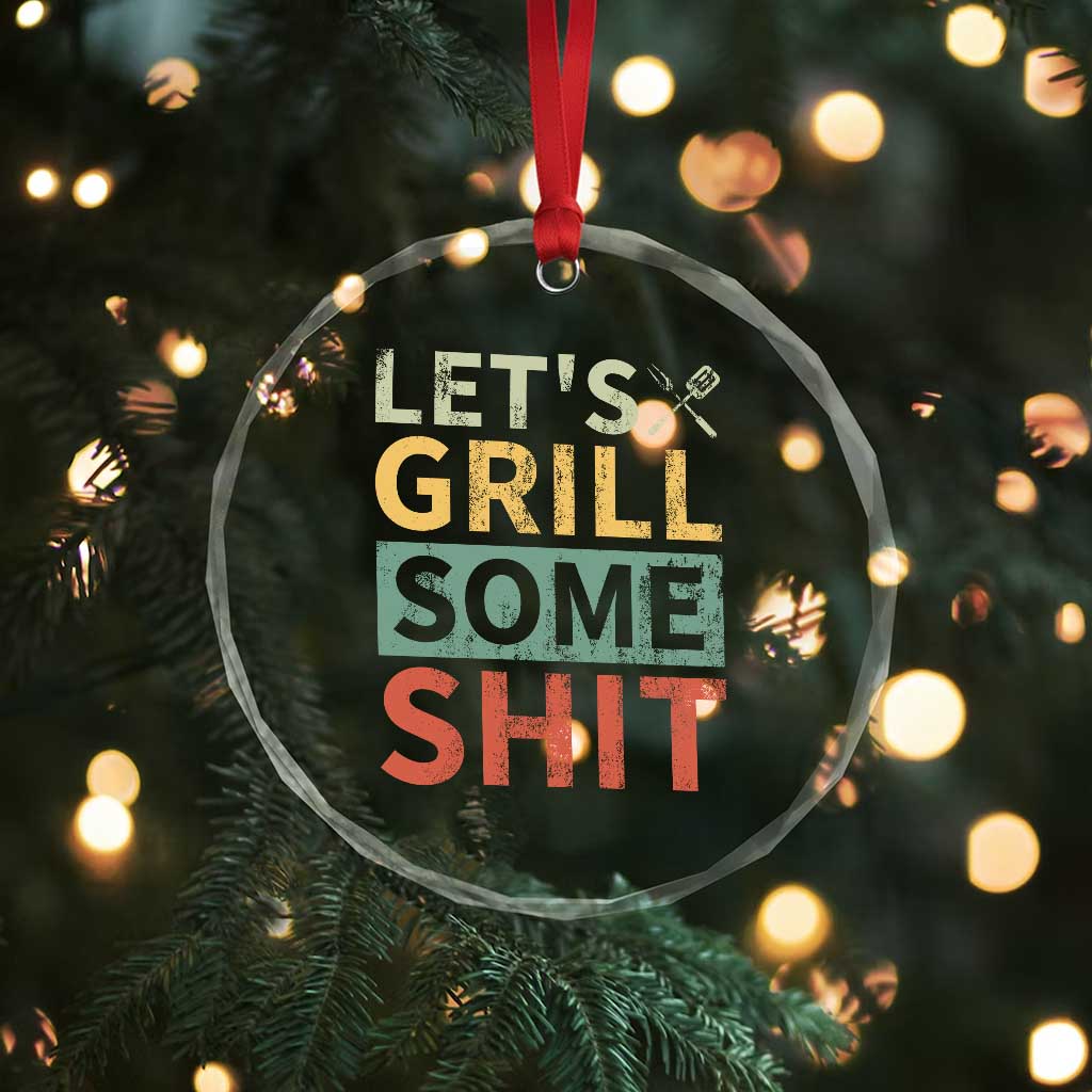 Funny BBQ Grilling Let's Grill Some Shit Crystal Glass Ornament Retro Vintage Barbecue Father's Day - Wonder Print Shop