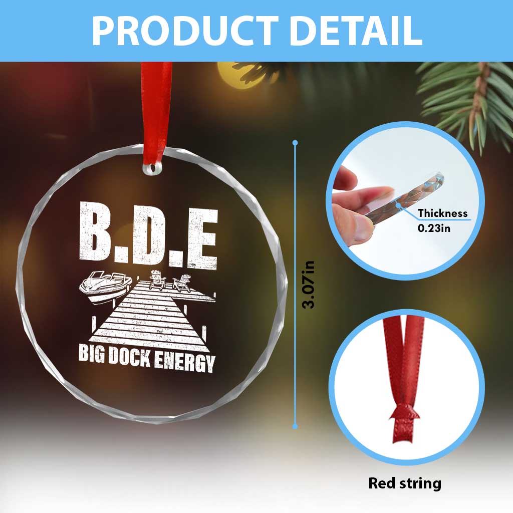 Funny BDE Big Dock Energy Crystal Glass Ornament Lake And Boating Lover - Wonder Print Shop