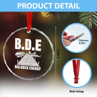 Funny BDE Big Dock Energy Crystal Glass Ornament Lake And Boating Lover - Wonder Print Shop