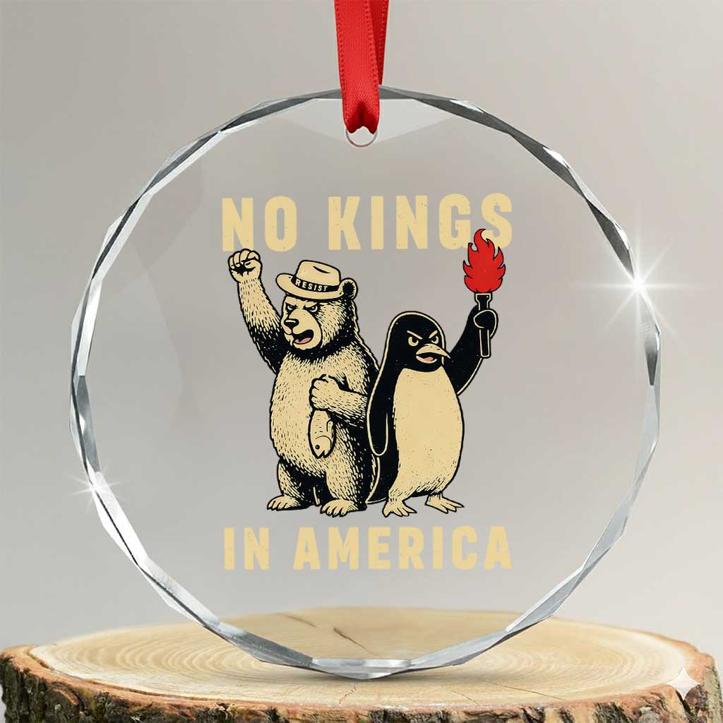 Funny Bear And Penguin Protest Crystal Glass Ornament No Kings In America