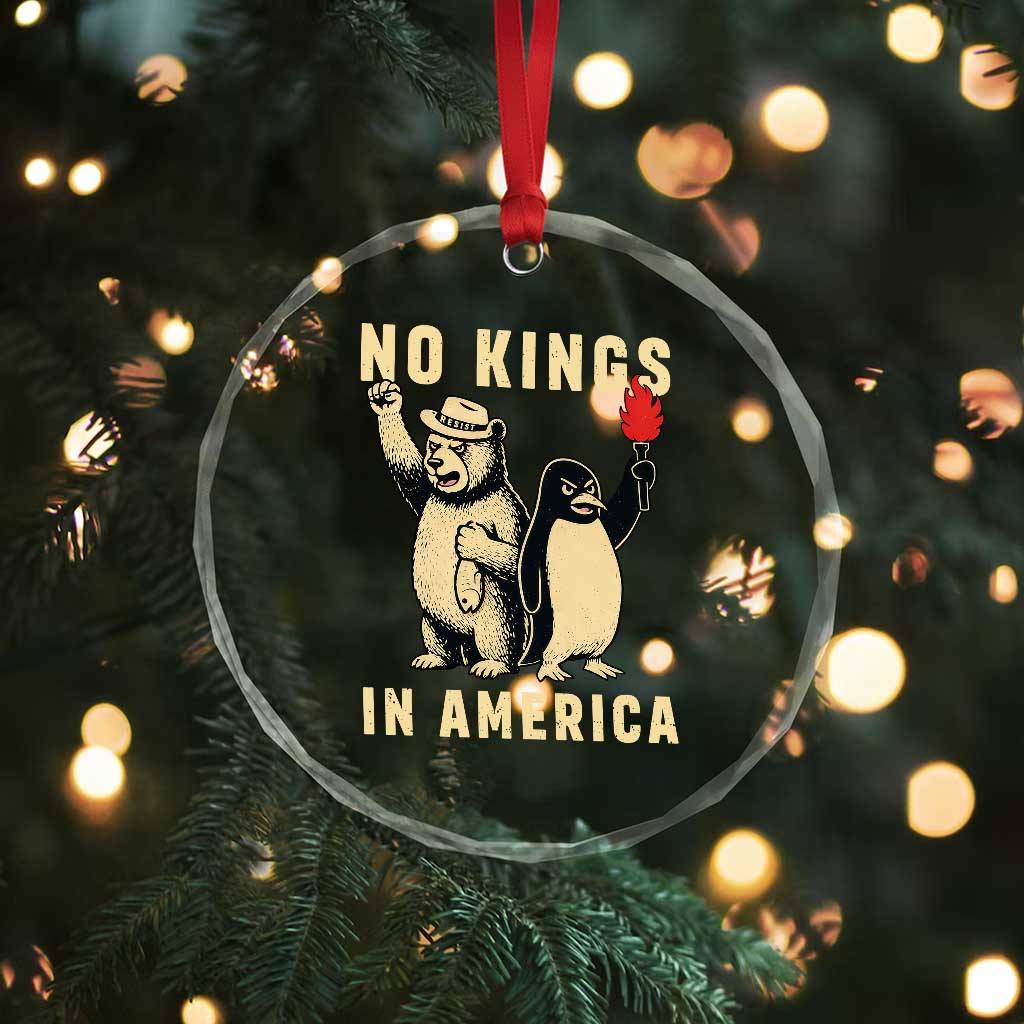 Funny Bear And Penguin Protest Crystal Glass Ornament No Kings In America