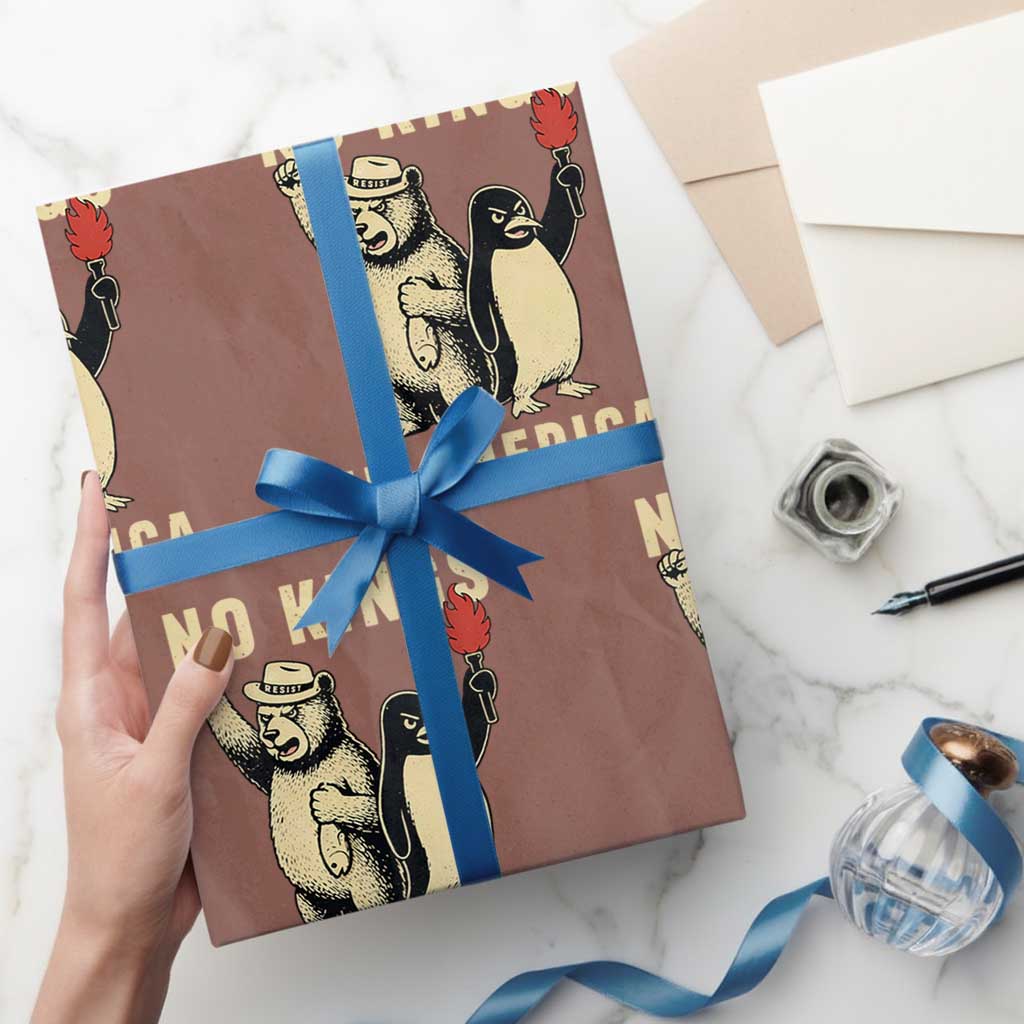 Funny Bear And Penguin Protest Wrapping Paper Roll No Kings In America