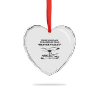 Funny Beaver Valley Heart Crystal Glass Ornament There’s No Place I'd Rather Be Adult Humor - Wonder Print Shop