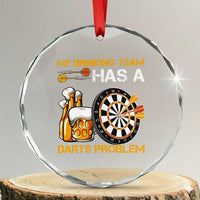 Funny Beer Drinking Darts Problem Crystal Glass Ornament Dart Player Team Gift - Wonder Print Shop