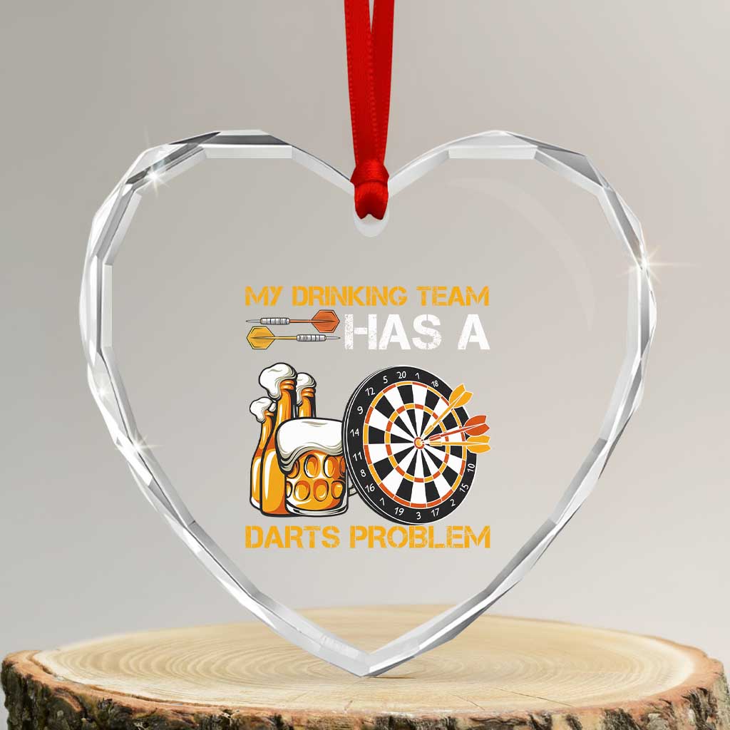 Funny Beer Drinking Darts Problem Heart Crystal Glass Ornament Dart Player Team Gift - Wonder Print Shop