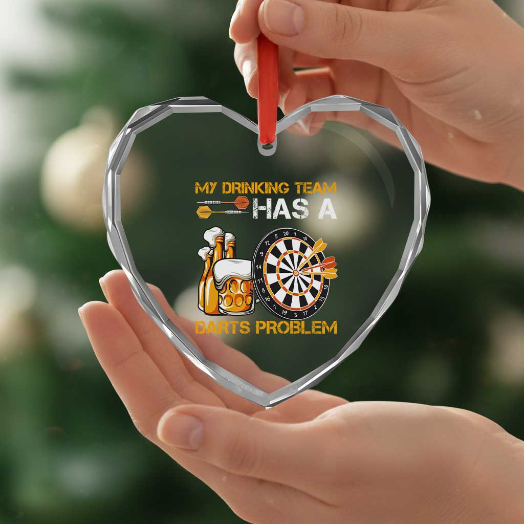 Funny Beer Drinking Darts Problem Heart Crystal Glass Ornament Dart Player Team Gift - Wonder Print Shop