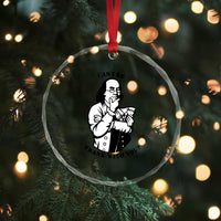 Funny Benjamin Franklin Crystal Glass Ornament Can I Be Frank With You