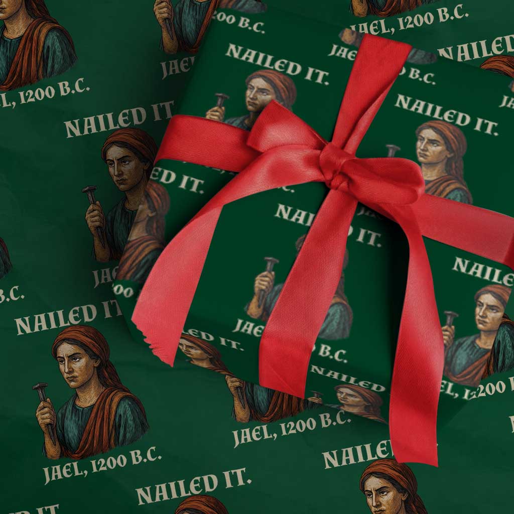 Funny Biblical Jael Nailed It Vintage Wrapping Paper Roll Strong Woman Bible Story Dark Humor Meme