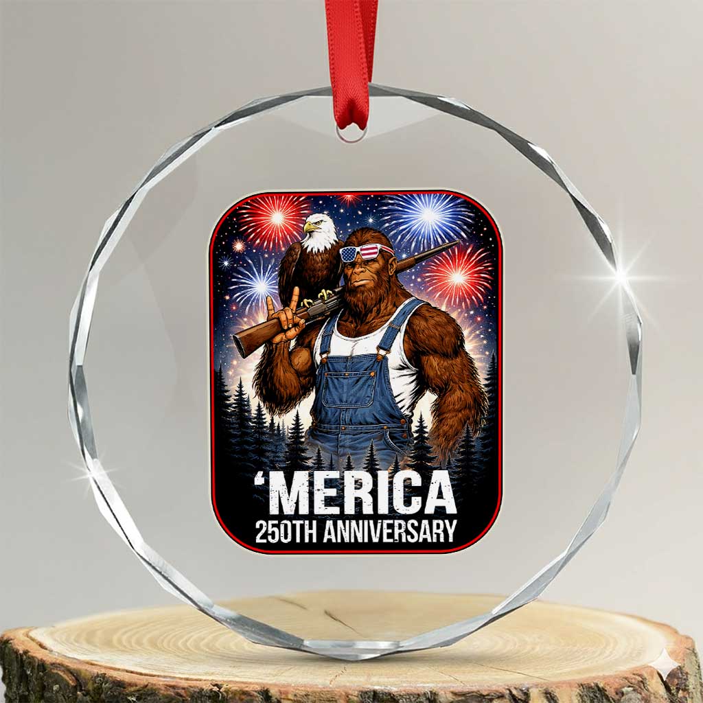 Funny Bigfoot America 250 Years Of American Freedom Crystal Glass Ornament