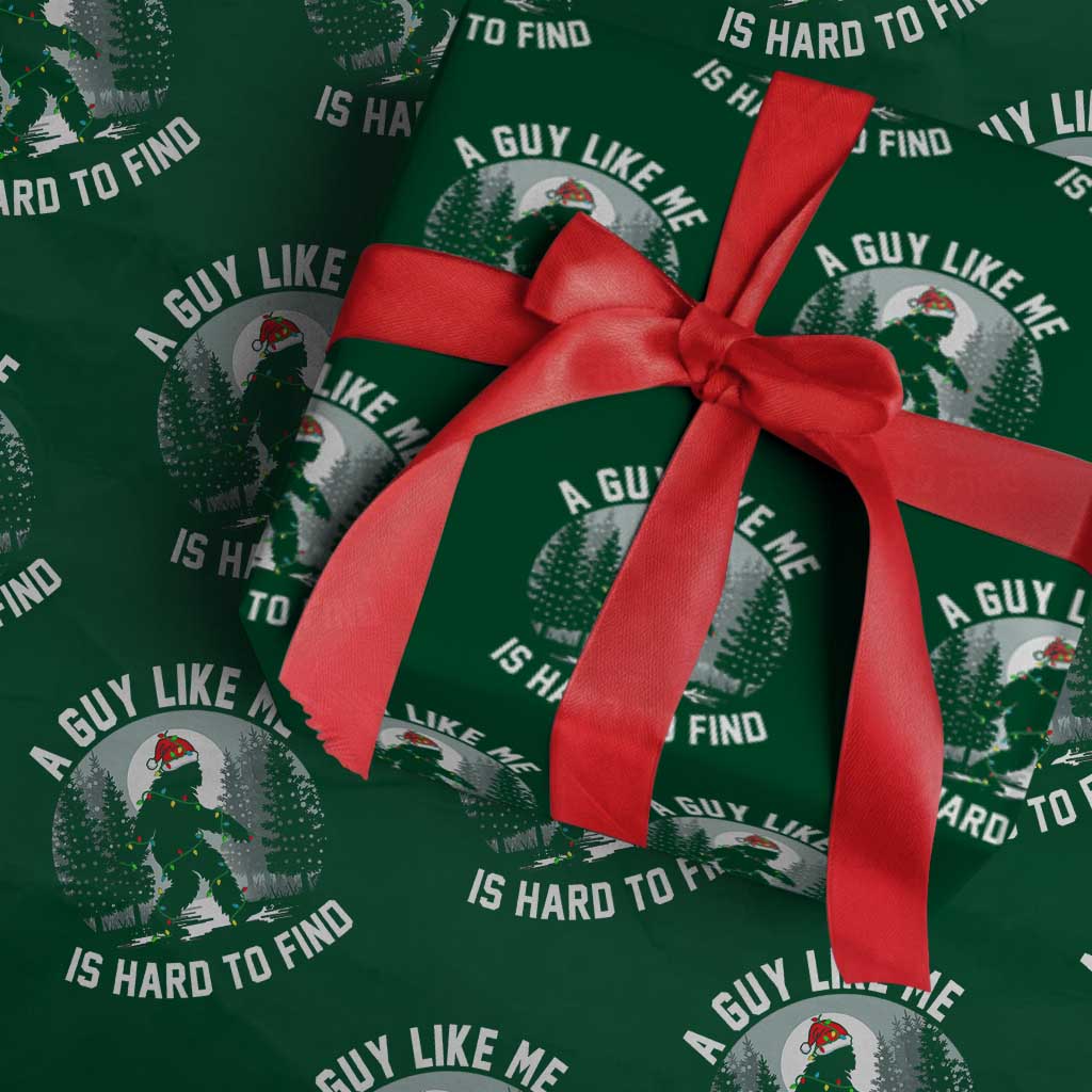 Funny Bigfoot Christmas Wrapping Paper Roll A Guy Like Me Is Hard To Find - Wonder Print Shop