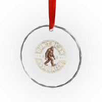 Funny Bigfoot Crystal Glass Ornament Don't Be An Assquatch Retro Outdoor - Wonder Print Shop