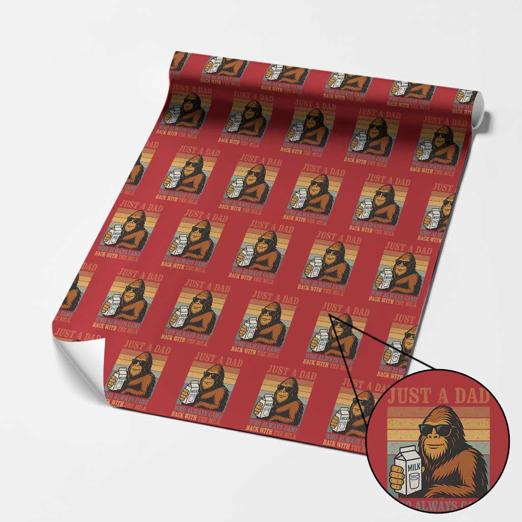 Funny Bigfoot Dad Wrapping Paper Roll Just A Dad Who Always Came Back With The Milk Retro Father's Day - Wonder Print Shop