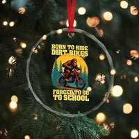 Funny Bigfoot Dirt Bike Crystal Glass Ornament Born To Ride Dirt Bikes Forced To Go To School TS14