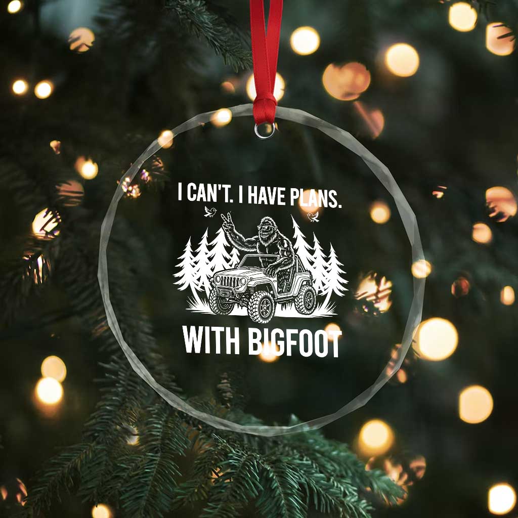 Funny Bigfoot Driving Car Crystal Glass Ornament I Cant I Have Plans With Bigfoot TS12
