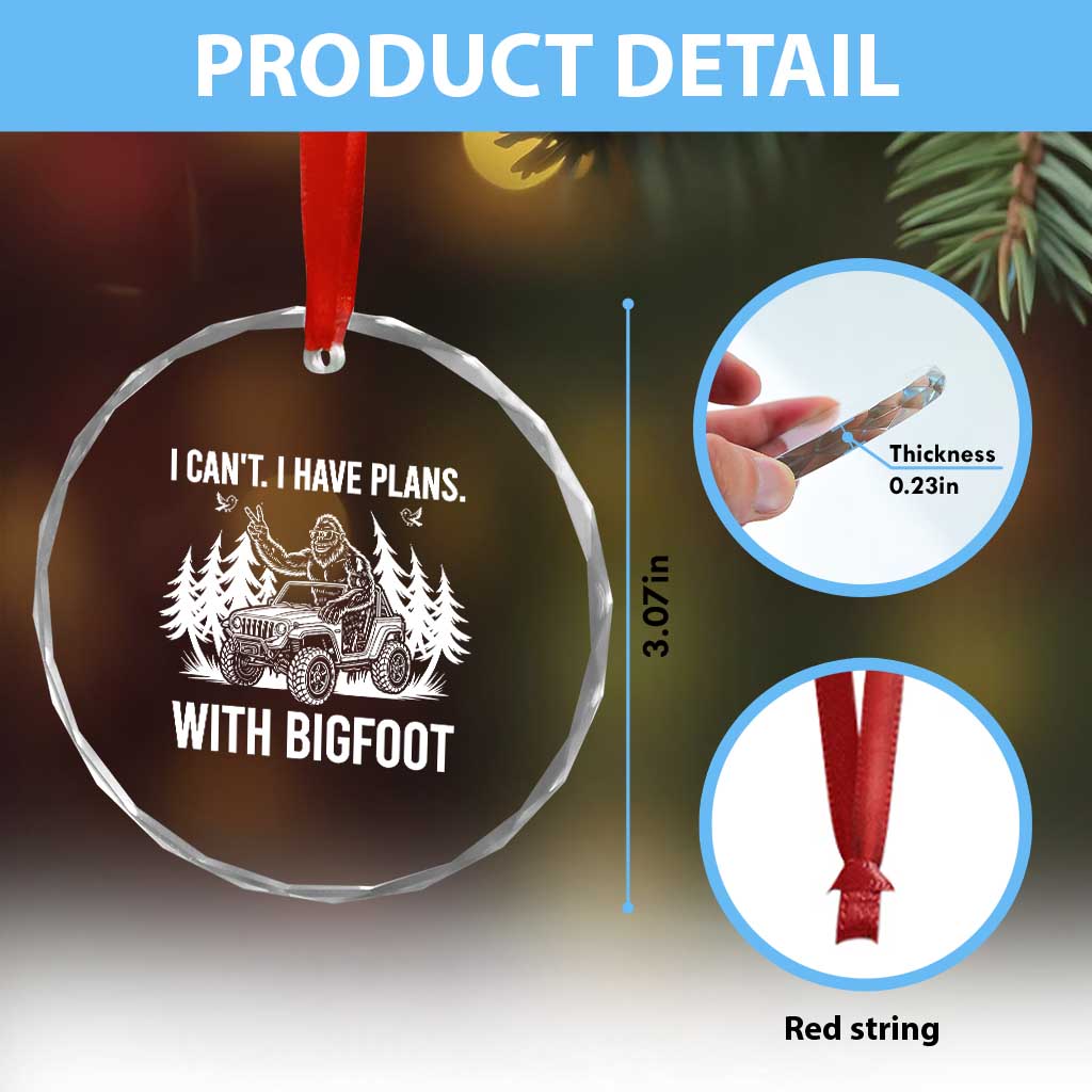 Funny Bigfoot Driving Car Crystal Glass Ornament I Cant I Have Plans With Bigfoot TS12