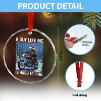 Funny Bigfoot Motorcycle Christmas Crystal Glass Ornament A Guy Like Me Is Hard To Forest Find - Wonder Print Shop