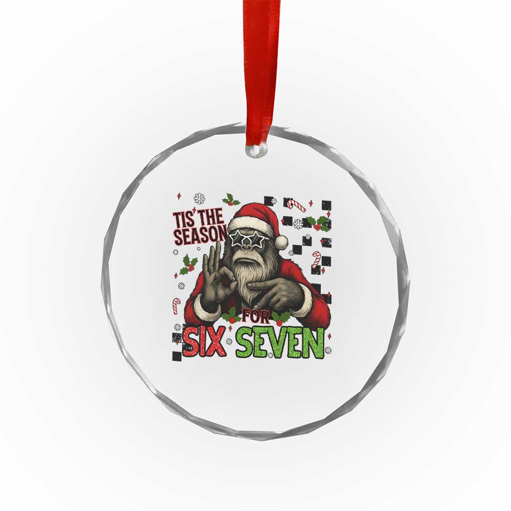 Funny Bigfoot Santa Tis The Season For Six Seven Meme Crystal Glass Ornament Christmas Gift - Wonder Print Shop
