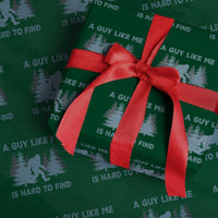 Funny Bigfoot Sasquatch Wrapping Paper Roll A Guy Like Me Is Hard To Find Forest Silhouette - Wonder Print Shop