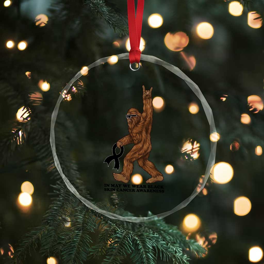 Funny Bigfoot Skin Cancer Support Crystal Glass Ornament In May We Wear Black
