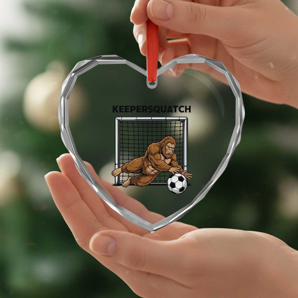 Funny Bigfoot Soccer Goalkeeper Heart Crystal Glass Ornament Keepersquatch