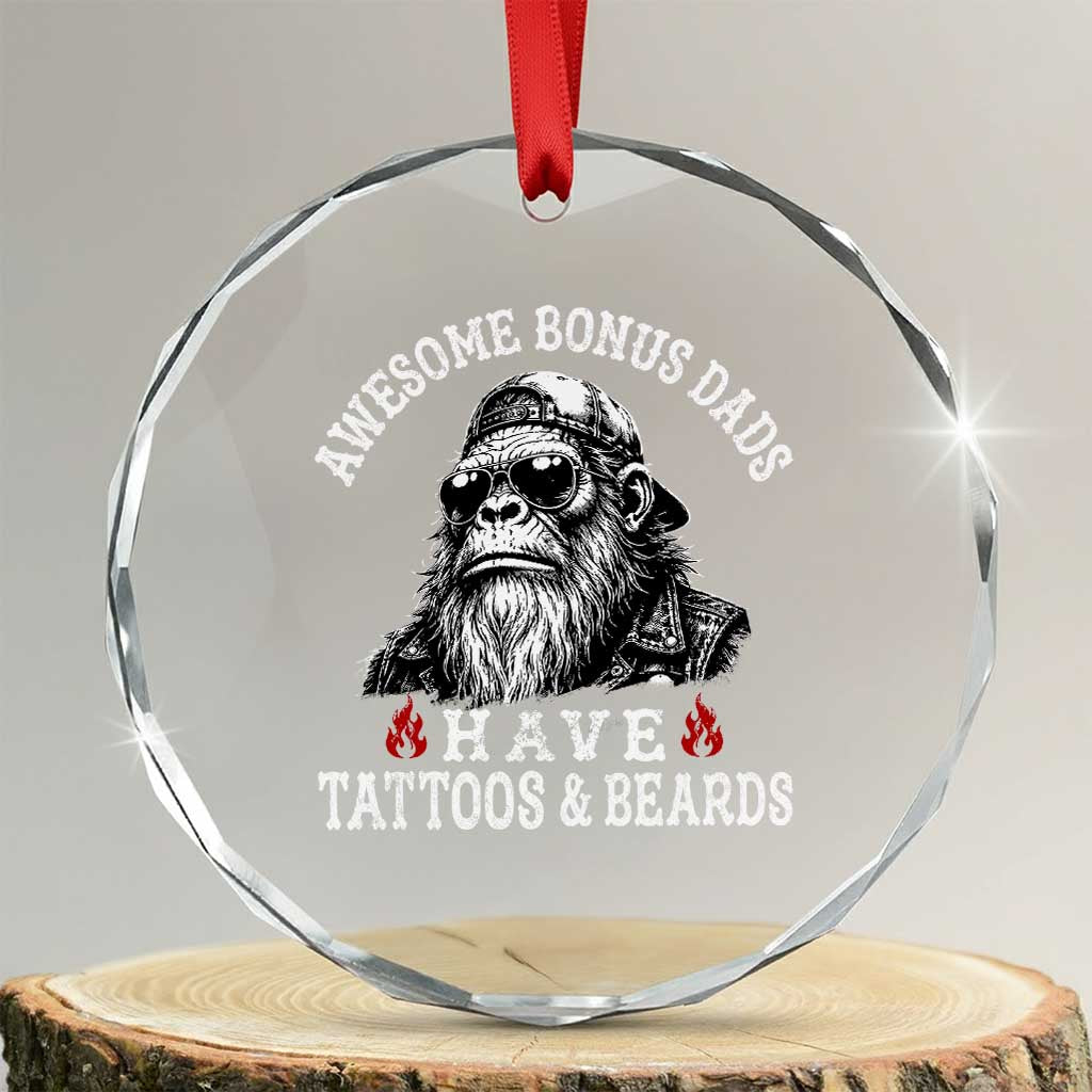 Funny Bigfoot Stepdad Crystal Glass Ornament Awesome Bonus Dads Have Tattoos And Beards