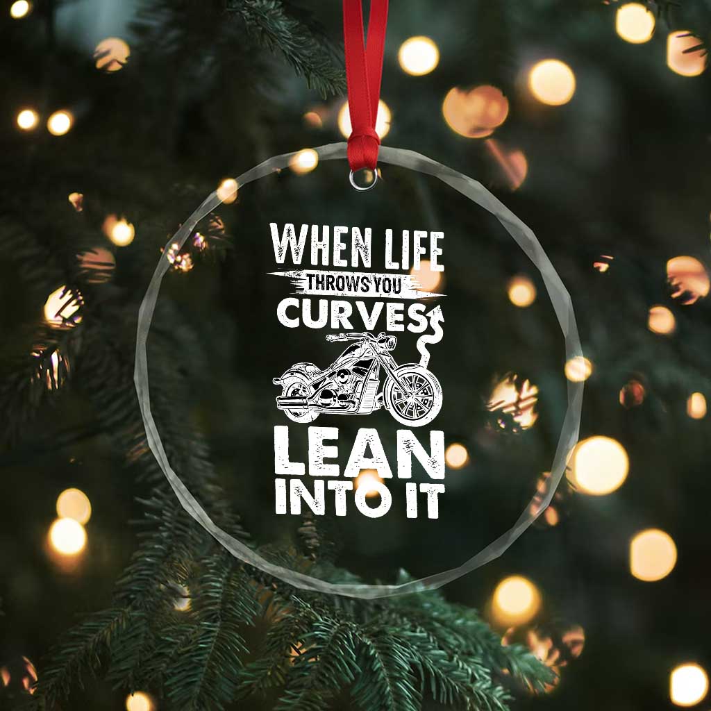 Funny Biker Crystal Glass Ornament When Life Throws You Curves Lean Into It Motorcycle TS02