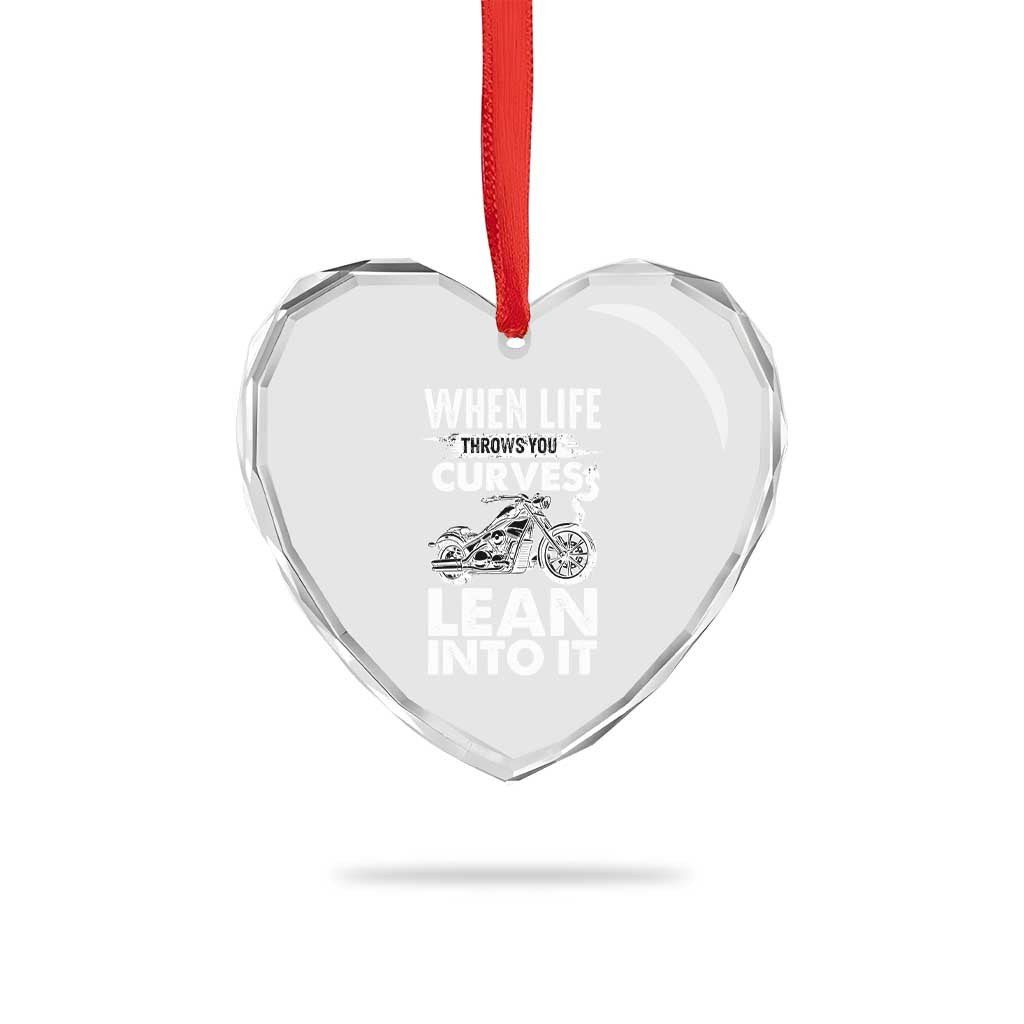 Funny Biker Heart Crystal Glass Ornament When Life Throws You Curves Lean Into It Motorcycle - Wonder Print Shop