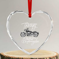 Funny Biker Therapy Heart Crystal Glass Ornament For The Rest Of Us There Are Motorcycles - Wonder Print Shop
