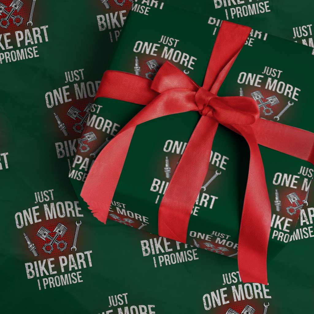 Funny Biker Wrapping Paper Roll One More Bike Part Motorcycle Mechanic - Wonder Print Shop