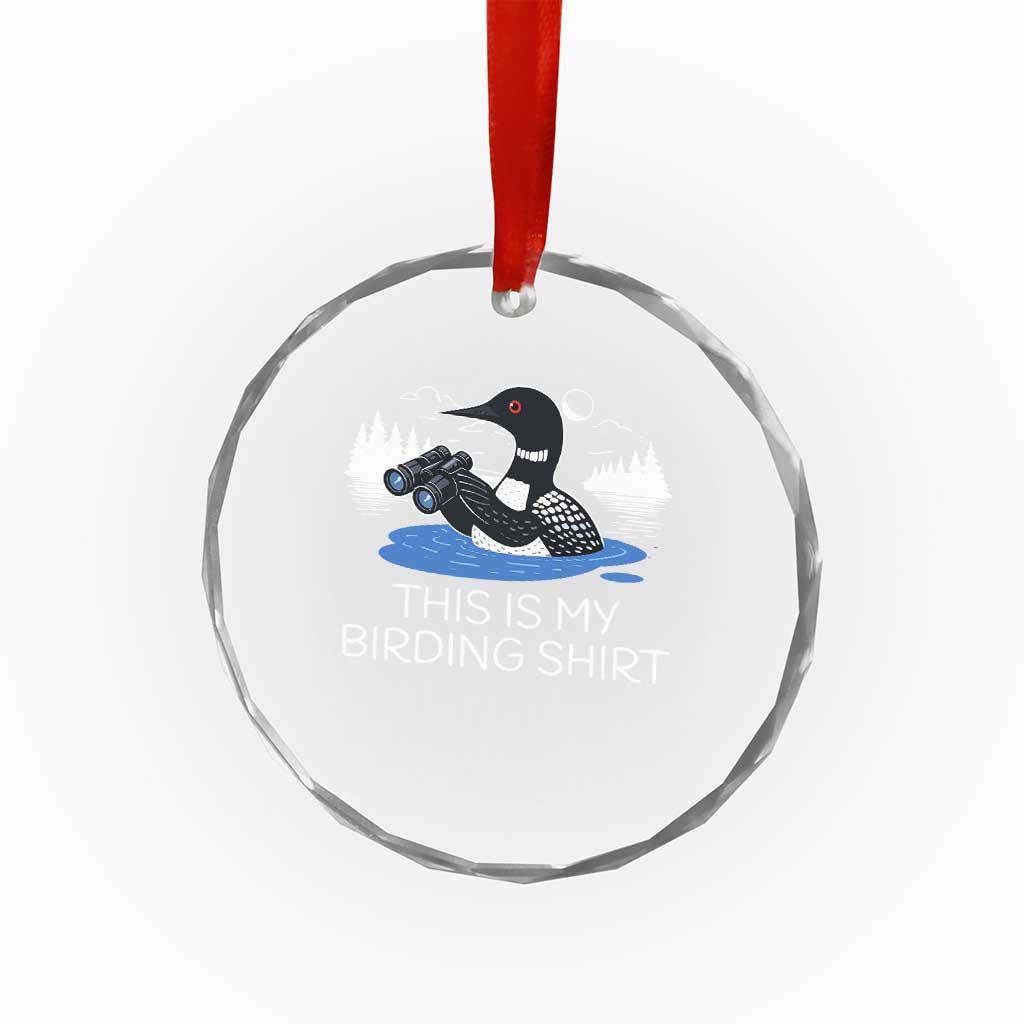 Funny Birding Crystal Glass Ornament Loon Bird Watching - Wonder Print Shop