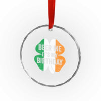 Funny Birthday St Patricks Day Crystal Glass Ornament Beer Me Its My Birthday Ireland Irish Shamrock