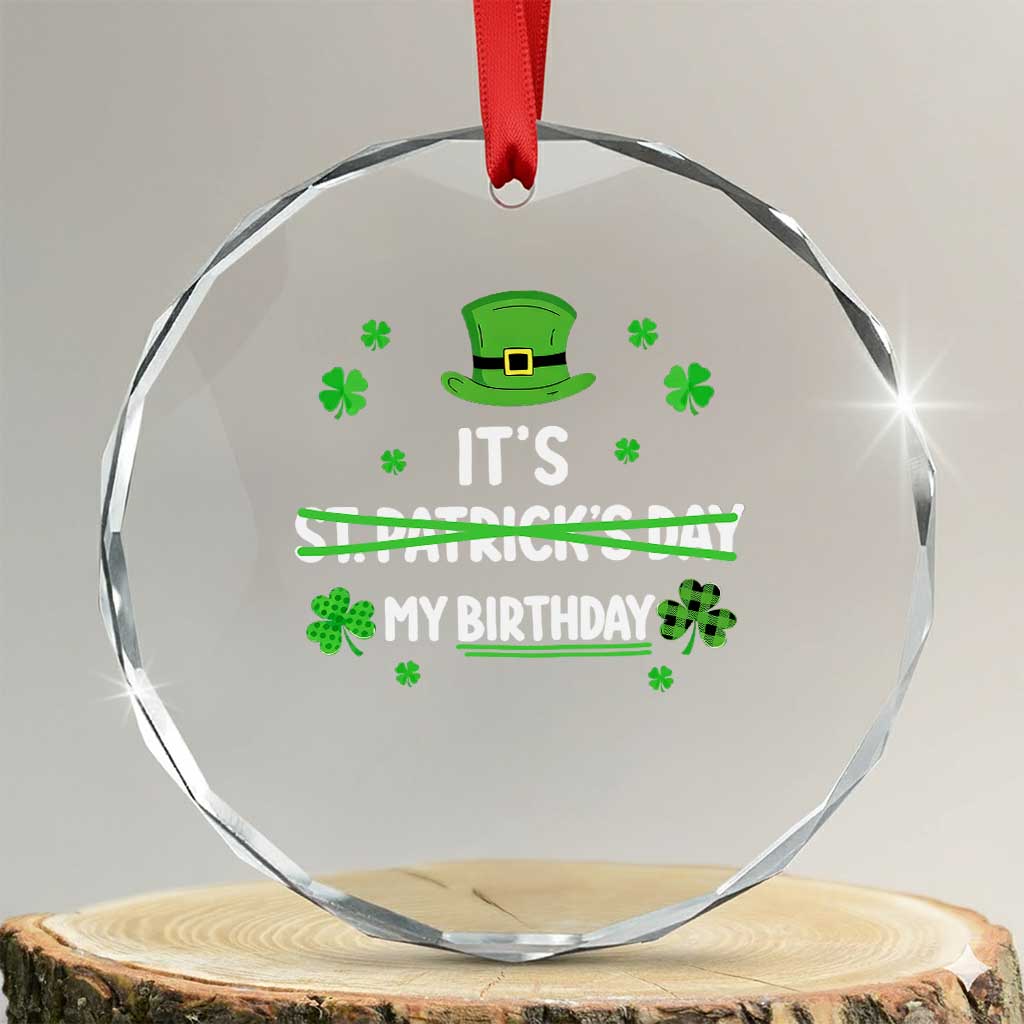 Funny Birthday St Patricks Day Crystal Glass Ornament Funny Shamrock Born Lucky Irish Bday